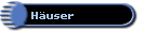H�user