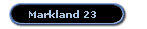 Markland 23