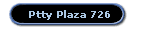 Ptty Plaza 726